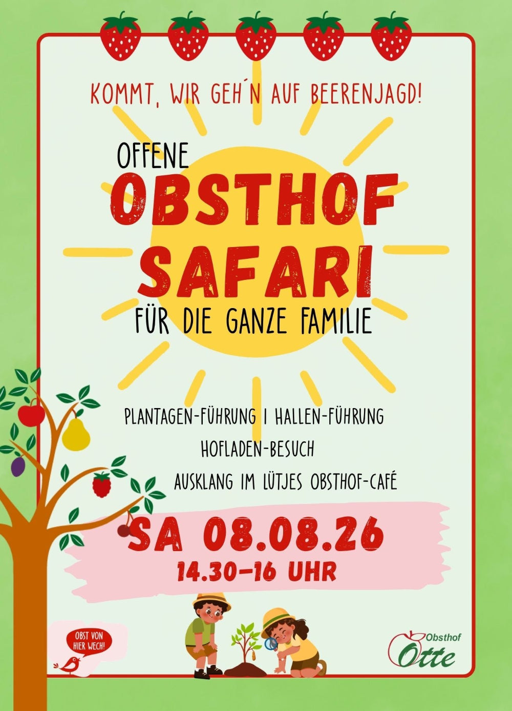 Offene Obsthof-Safari